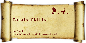 Matula Atilla névjegykártya